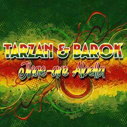 Tarzan & Barok (Reggae)