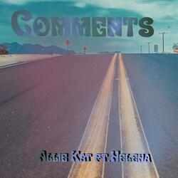Comments (feat. Helena)