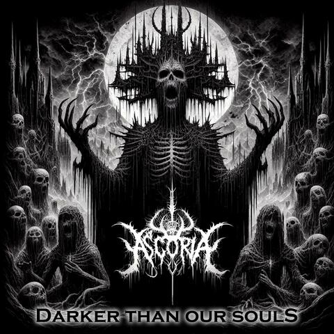 Darker than our souls