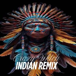 Indian (Remix)