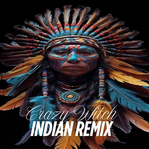 Indian (Remix)