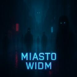 Miasto Widm