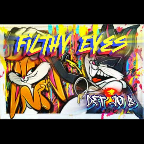 Filthy Eyes