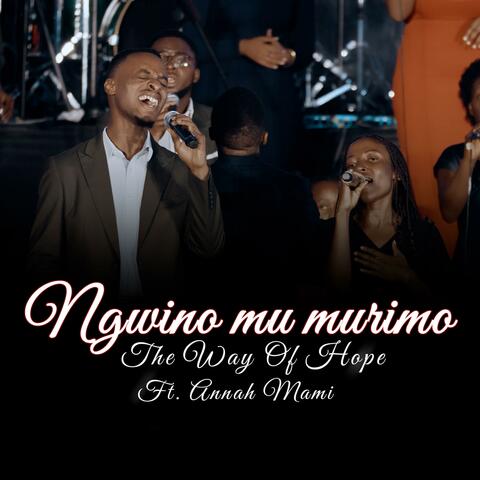 Ngwino mu murimo (feat. Annah Mami)