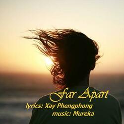 Far Apart