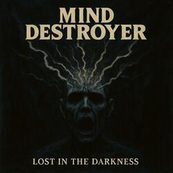 Lost in the Darkness