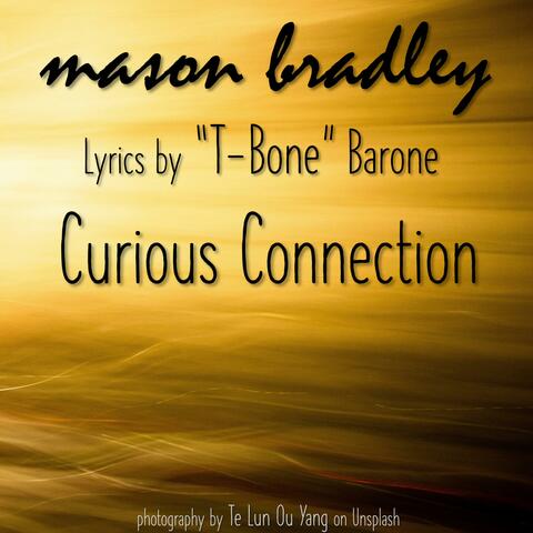 Curious Connection (feat. T-Bone Barone)