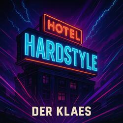 Hotel Hardstyle