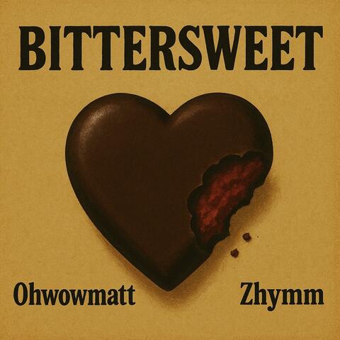 Bittersweet (feat. Zhymm)