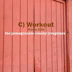 C) Workout (Radio Edit)