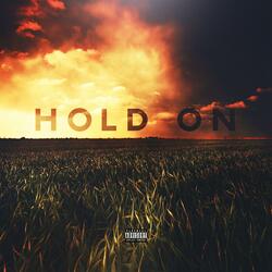 Hold On