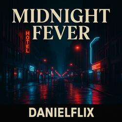 Midnight Fever (Radio Edit)