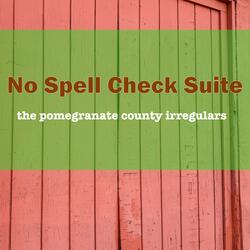 No Spell Check Suite