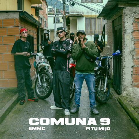 COMUNA 9 (feat. Pitu Mijo)