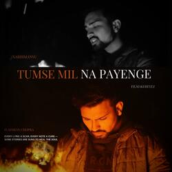 Tumse Mil Na Payenge (feat. Simran chopra)