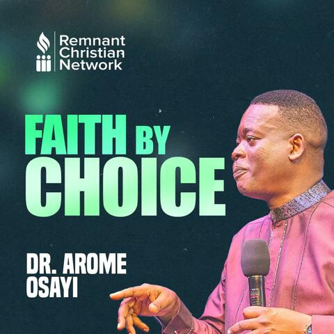 Faith By Choice