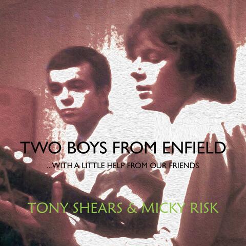 Two Boys From Enfield