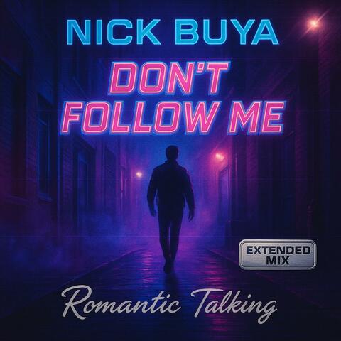 Don't Follow Me