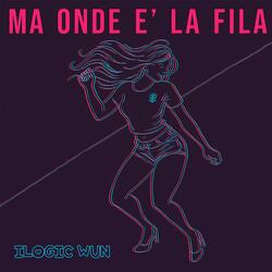 Ma Onde E' La Fila