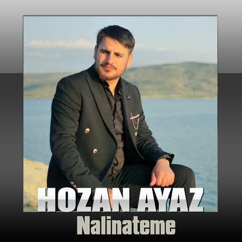 HOZAN AYAZ NALİNATEME