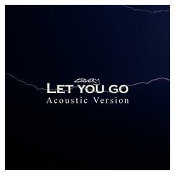 Let You Go (Acoustic Version)