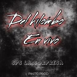 Del Kilombo en vivo