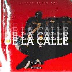 DE LA CALLE (feat. Buda Record Family)