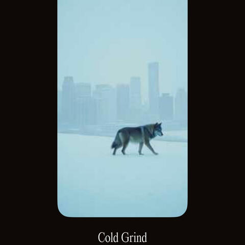Cold Grind