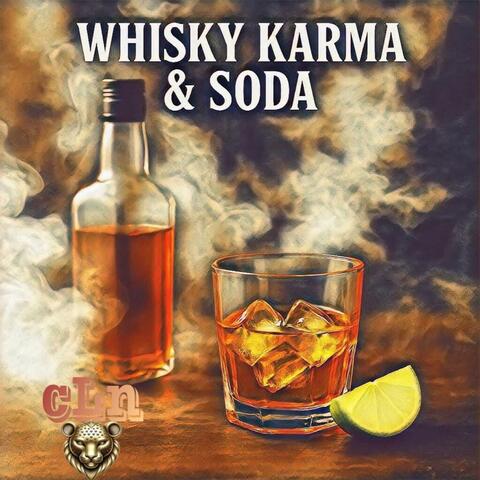 Whisky Karma & Soda