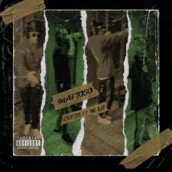 Mafioso (feat. LGG3 EXOTICO)
