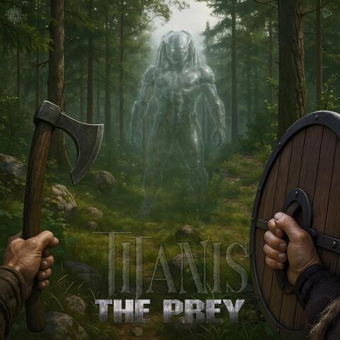 The Prey