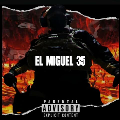 El Miguel 35