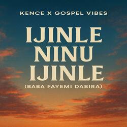 Ijinle Ninu Ijinle (feat. Gospel Vibes) (Baba Fayemi Dabira)
