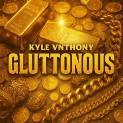 Gluttonous (Radio Edit)