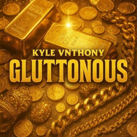 Gluttonous (Radio Edit)
