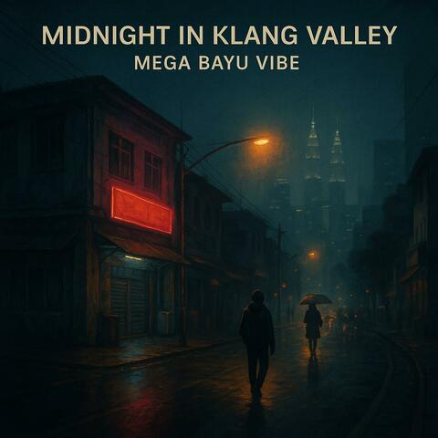 Midnight in Klang Valley