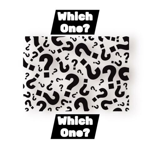 Which One