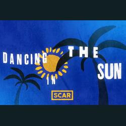 Dancing In The Sun