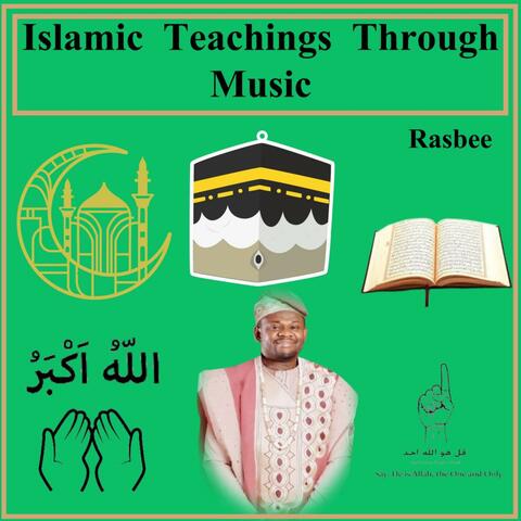 Islamic Teachings Through Music