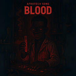 Blood (Afro Tech)