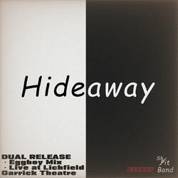 Hideaway (Eggboy Mix)
