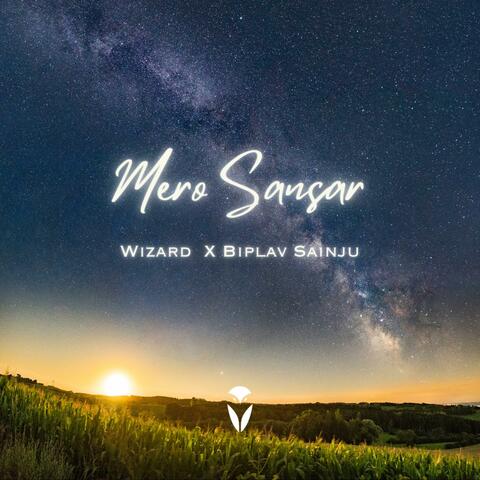 Mero Sansar (feat. Biplav Sainju)