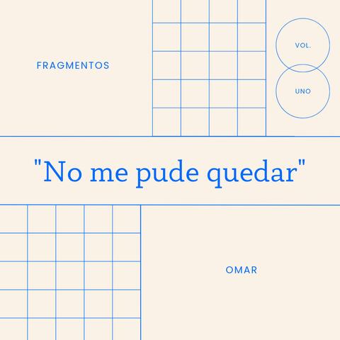No me pude quedar