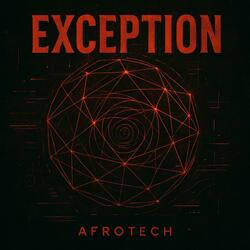 Exception (Afro Tech)