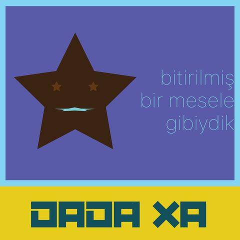 bitirilmiş bir mesele gibiydik