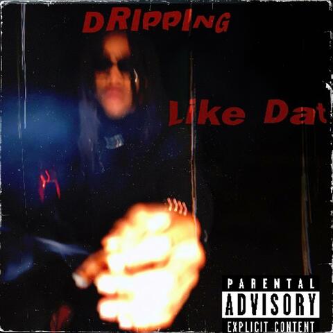 Like Dat