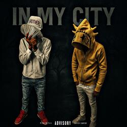 In my city (feat. Babyree98)