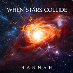 When Stars Collide