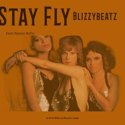 Stay Fly (feat. Renee Bello)