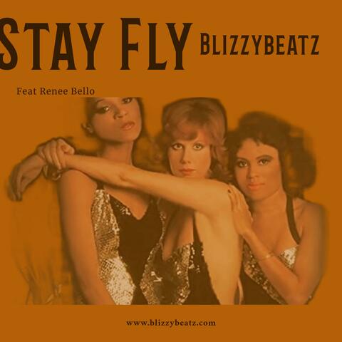 Stay Fly (feat. Renee Bello)